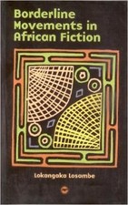 Borderline Movements in African Fiction