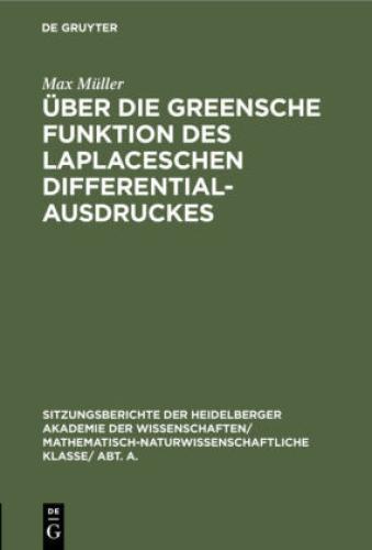 Über Die Greensche Funktion Des Laplaceschen Differentialausdruckes