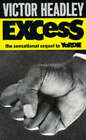 Excess by Victor Headley (Paperback, 1994)