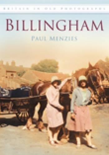 Billingham by Paul Menzies - 9780752448381