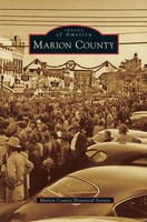 Marion County Historical Society | Marion County | Buch | Englisch (2012)