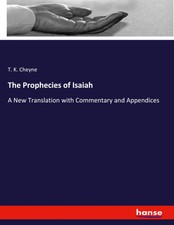 The Prophecies of Isaiah | A New Translation ...