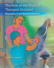 Role of the Physical Therapist - VERY GOOD