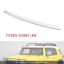 White Front Windshield Upper Reveal Molding For Toyota FJ Cruiser 2007-2014