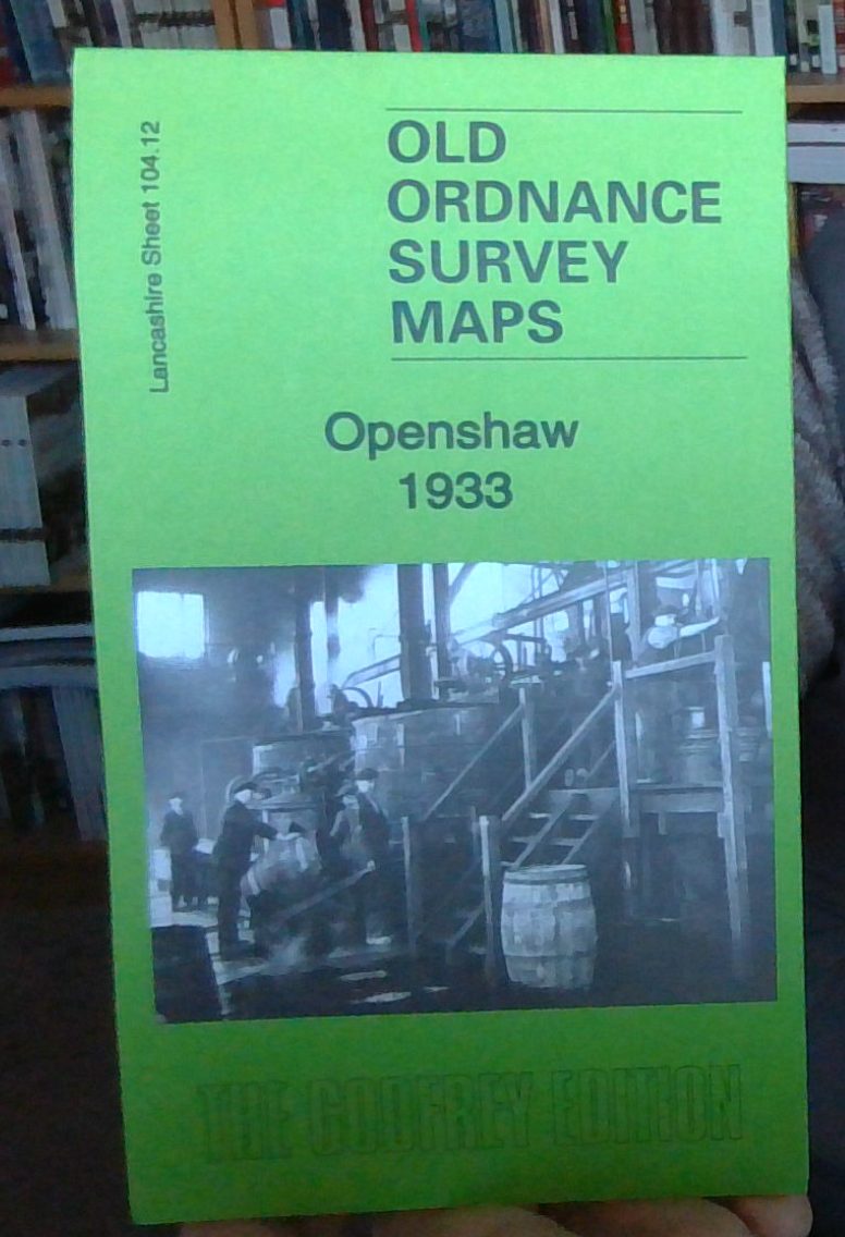 MAP OF Openshaw 1933 Lancashire Sheet 104.12 NEW 9781847849564