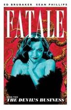 Ed Brubaker Fatale Volume 2: The Devil's Business (Tascabile) FATALE TP