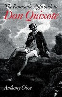 A. J. Close (U. A.) | The Romantic Approach To 'Don Quixote' | Taschenbuch