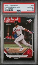 Graded 2025 Topps Now Kristian Campbell #11 Black /10 RC Baseball Card PSA 10