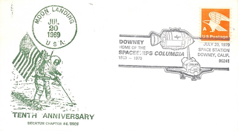 APOLLO 11 10th ANNIV 7/20/79 DOWNEY, CA., USCS DECATUR CACHET "A" STAMP #1743