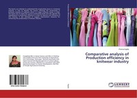 Comparative Analysis Of Production Efficiency In Knitwear Industry Prerna Kapila