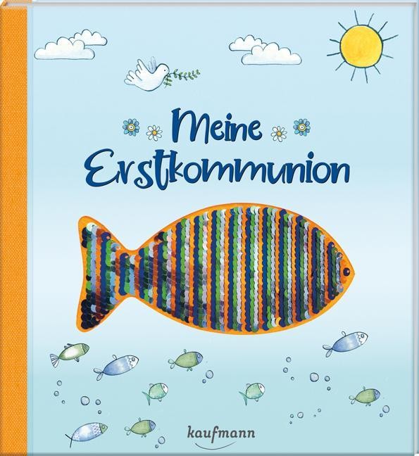 Stefanie Messing ~ Meine Erstkommunion - Ein Erinnerungsalbum