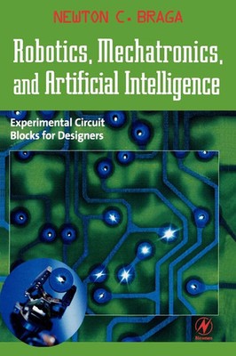 Robotics, Mechatronics, and Artificial Intelligence | Braga | Taschenbuch | 2001