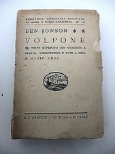 BEN JONSON: Volpone - 1943 G.C. SANSONI EDITORE A70