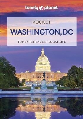 Lonely Planet Pocket Washington, DC..., Zimmerman, Karl