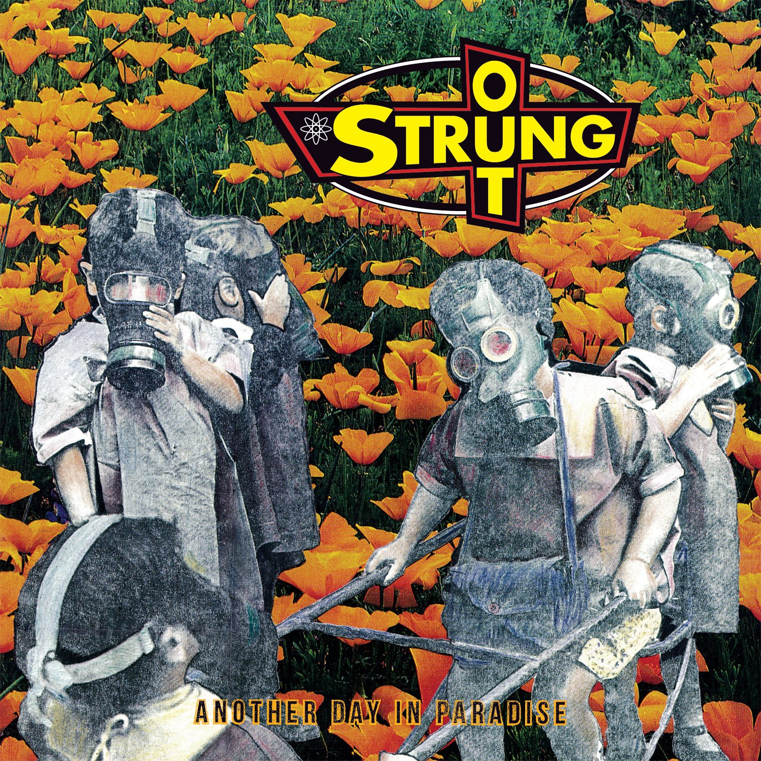 Strung Out Another Day In Paradise (Vinyl LP)