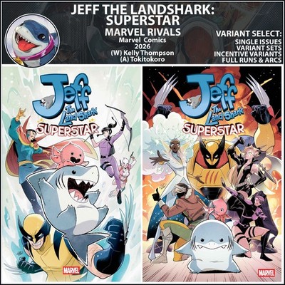Jeff the Landshark: Superstar (2026) #1 2 Marvel Comics COVER SELECT