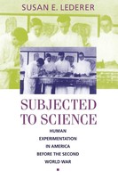 Subjected To Science Susan E Lederer Taschenbuch Einband - Flex.(Paperback) 1997
