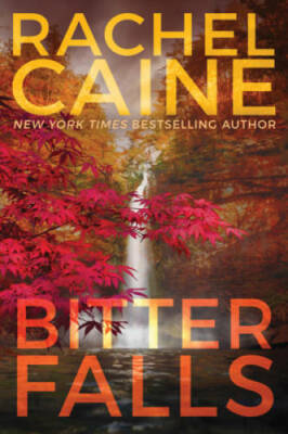 Bitter Falls (Stillhouse Lake) - Paperback By Caine, Rachel - GOOD