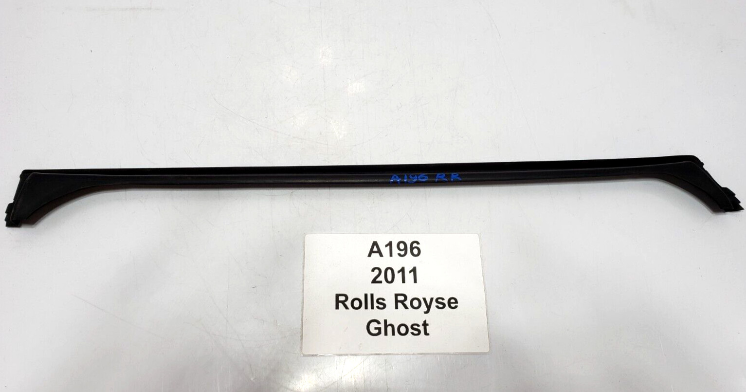 ✅ 10-14 OEM Rolls Royce Ghost RR4 Rear Right Passenger Door Window Upper Seal
