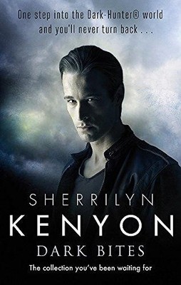 Dark Bites (The Dark-Hunter World) - Kenyon, Sherrilyn