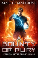 Markus Matthews | A Bounty Of Fury | Taschenbuch | Englisch (2022)