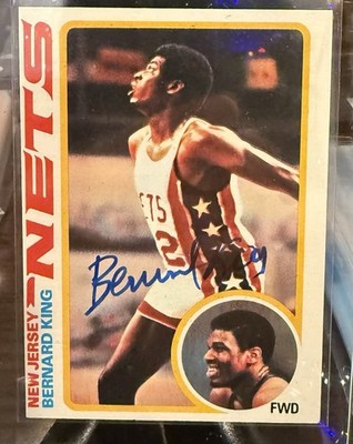 1978 Topps BERNARD KING RC #75  NM-MT  AUTO New Jersey Nets HOF AUTOGRAPH BEAUTY