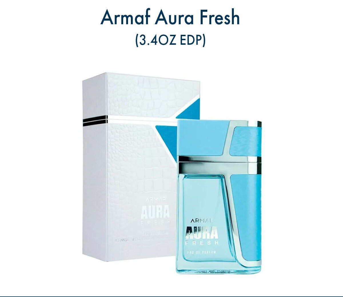 ARMAF AURA FRESH 3.4OZ/100ML EAU DE PARFUM FOR MEN - EXCLUSIVE 2021