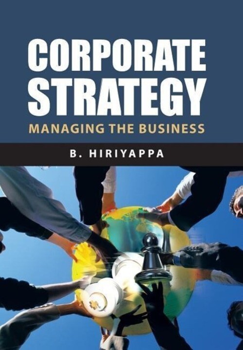 Thumbnail - B. Hiriyappa | Corporate Strategy | Buch | Englisch (2013) |