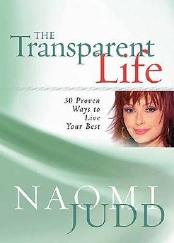 Unlock 30 Proven Tips for Your Best Life with The Transparent Life Hardcover