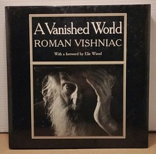 A Vanished World by Roman Vishniac - 1983 1st Edition Hardcover Photo Book w/ DJ