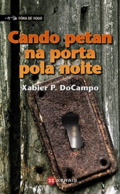 Cando petan na porta pola noite - spanischsprachiges Taschenbuch NEU Docampo, Xabier