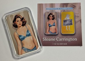 Bullion Baddies 1 oz .999 Silver Bar ~ Sloane Carrington /395
