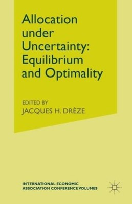 Allocation Under Uncertainty: Equilibrium And Optimality