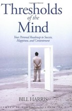 Thresholds of the Mind - Paperback By Bill Harris