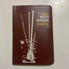 Kodak Master Darkroom Dataguide 4th Edition  First 1970 Printing