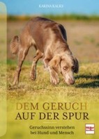 Kalks Karina. Dem Geruch Auf Der Spur. Buch