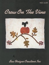 Sew Unique Creations Crow on the Vine Folk Art Applique Penny Rug Pattern