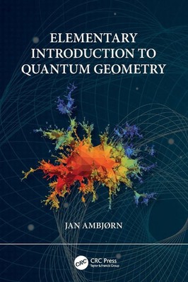 Elementary Introduction to Quantum Geometry | Jan Ambjorn | Taschenbuch | 2025