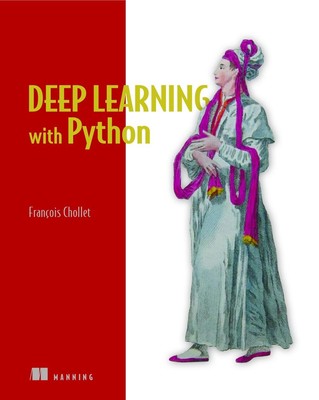 Deep Learning with Python by Francois Chollet (English) Paperback Book