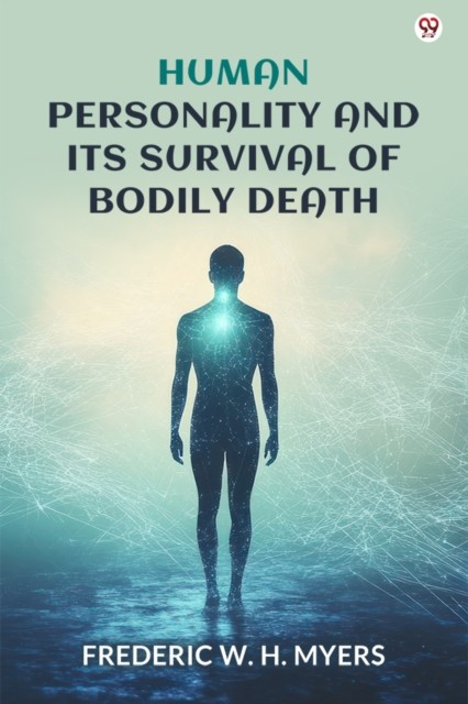 Human Personality And Its Survival Of Bo