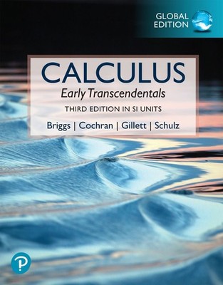 Calculus: Early Transcendentals, Global Edition by William Briggs Paperback Book