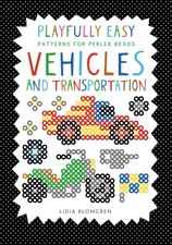 Playfully Easy - Patterns for perler beads: VEHICLES and Transportation