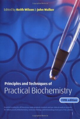 Wilson & Walker's Principles & Techniques of Biochemistry & Molecular by Hofmann