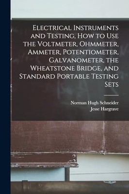 Schneider - Electrical Instruments and Testing how to use the Voltmet - X555z