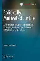 Artem Galushko | Politically Motivated Justice | Taschenbuch | Englisch (2022)