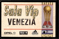 Biglietto stadio Sala Vip Venezia Milan 1999-2000 Centenario Calcio