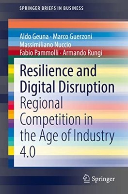 Resilience and Digital Disruption : Regional Competitio - Trade Paperback NEW Al