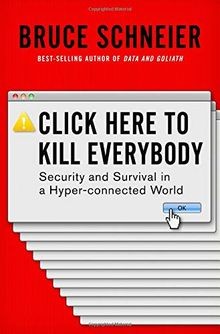 Click Here to Kill Everybody: Security and Survival... | Buch | Zustand sehr gut