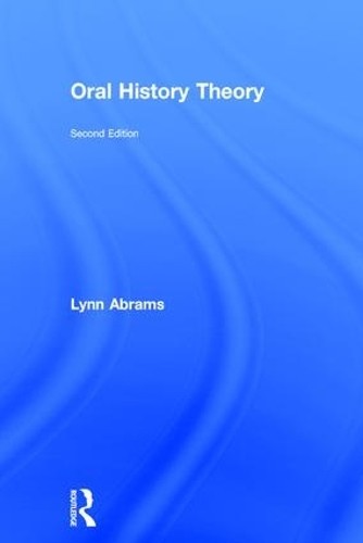 Oral History Theory - 9781138905382