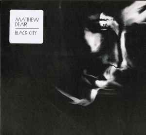 Matthew Dear - Black City, (CD)